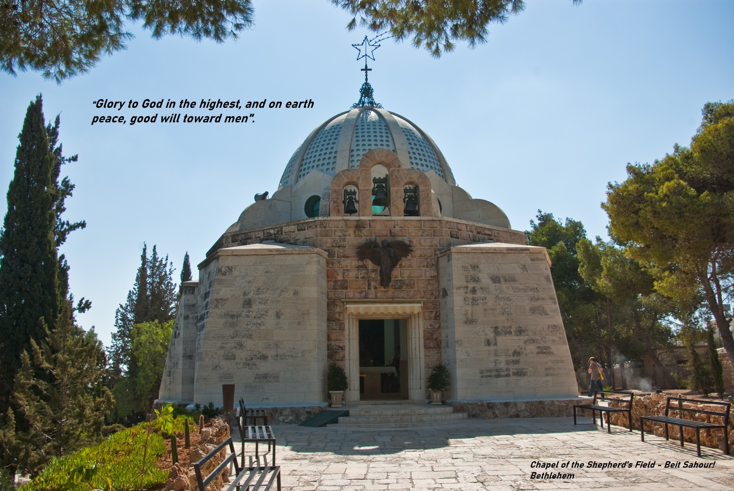 Chapel of the Shepherd's Field in Bethlehem with a peaceful quote on the sky.